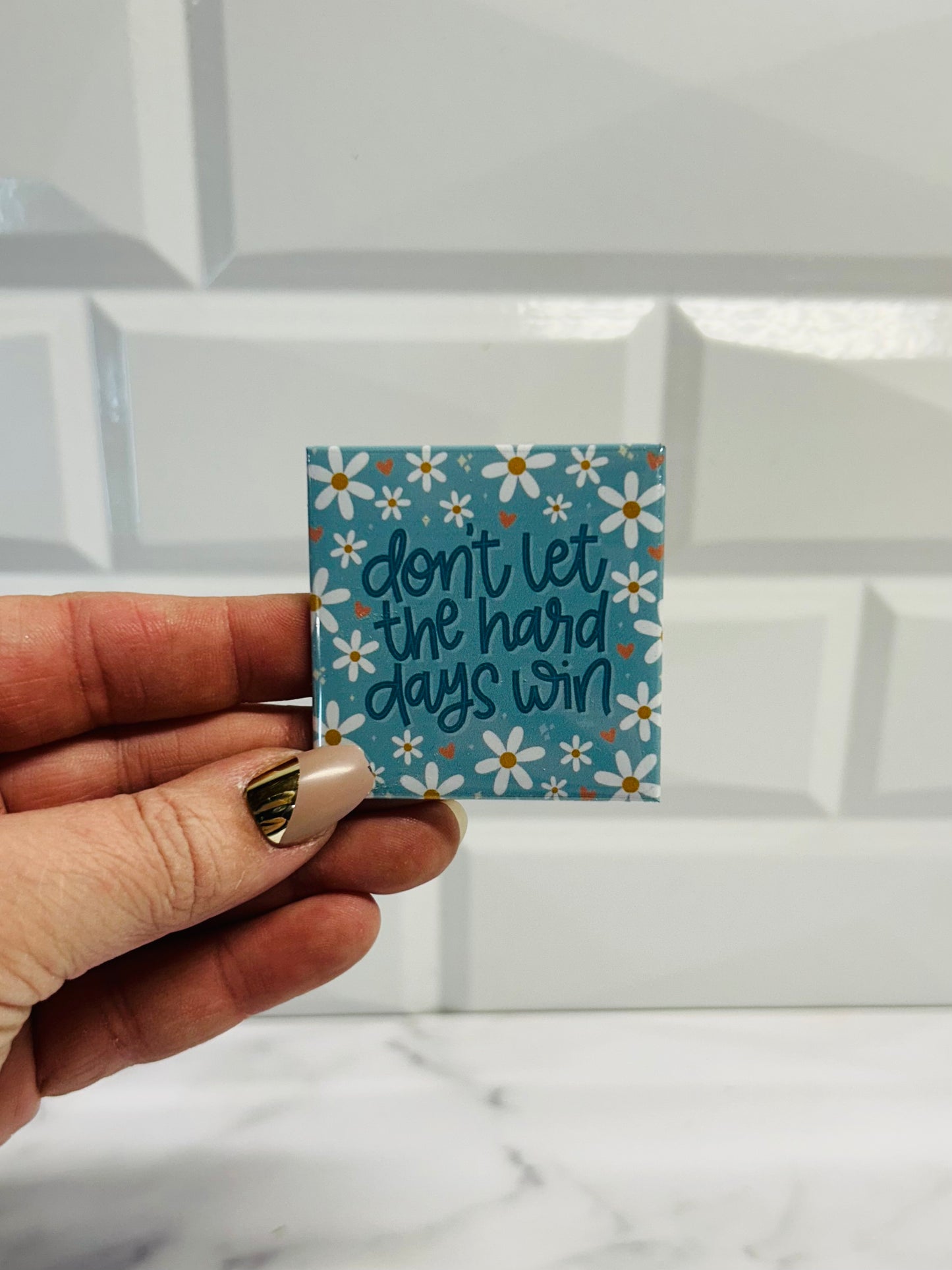 Hard Days magnet