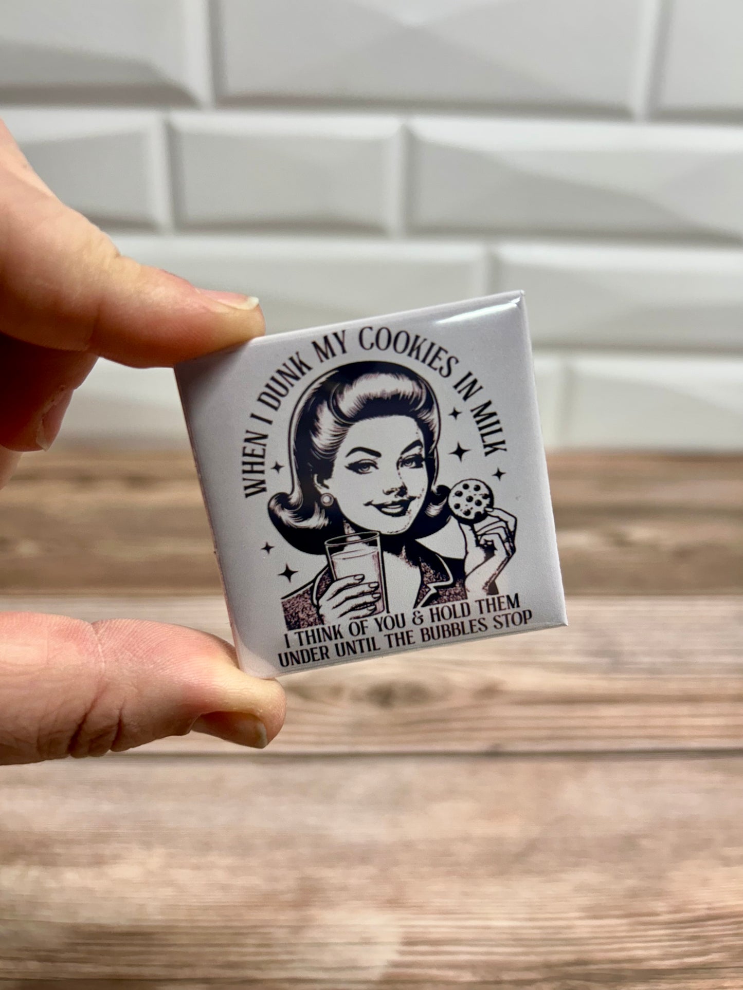 Dunk my cookies magnet