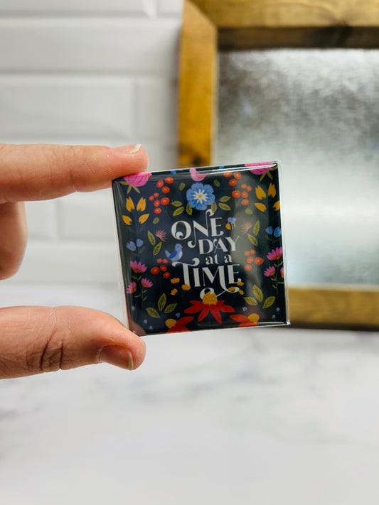 One day at a time magnet