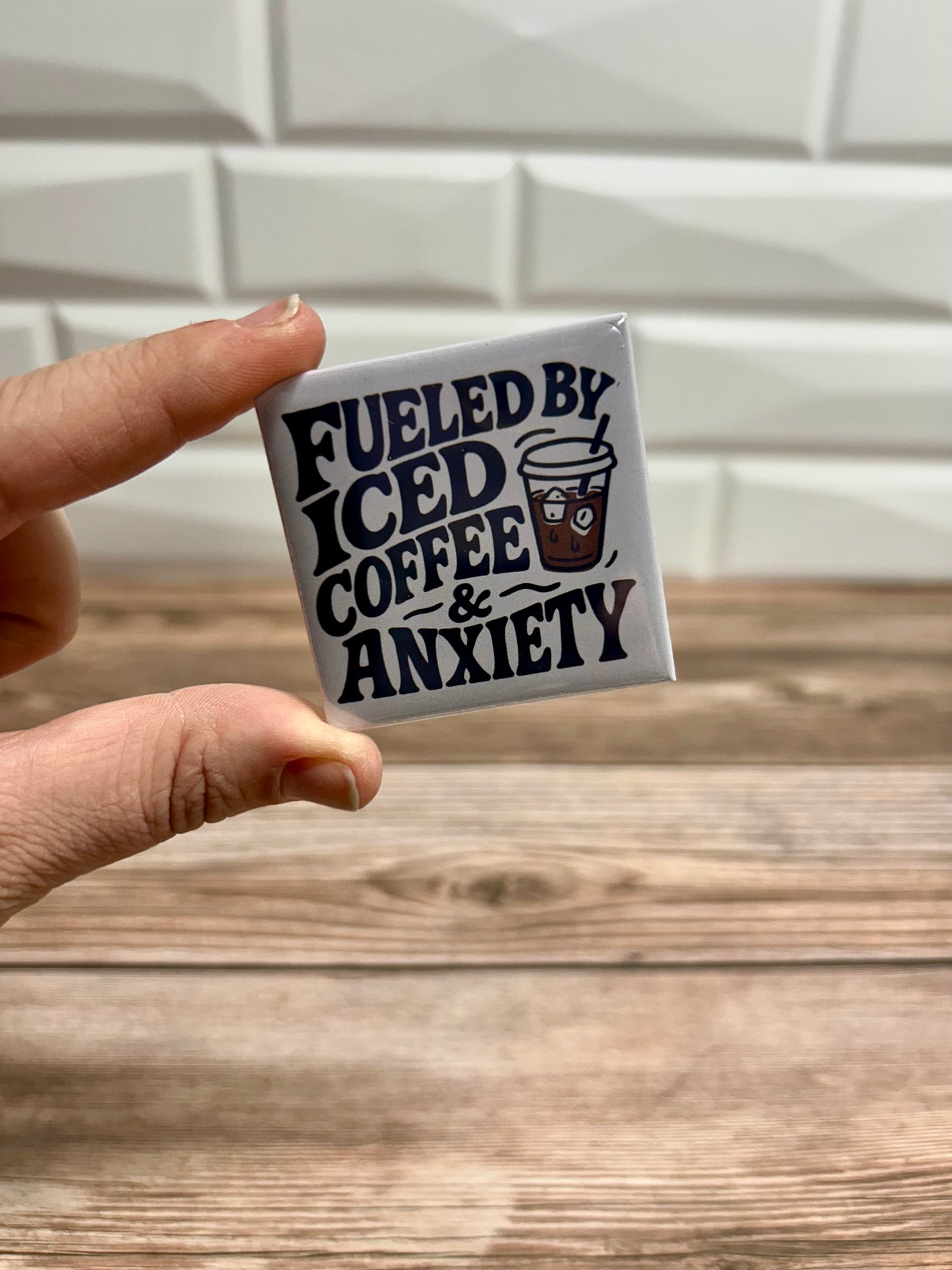 Iced coffee & anxiety magnet